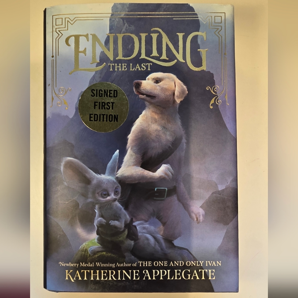 Endling: The Last Signed First Edition Book by Kathryn Applegate